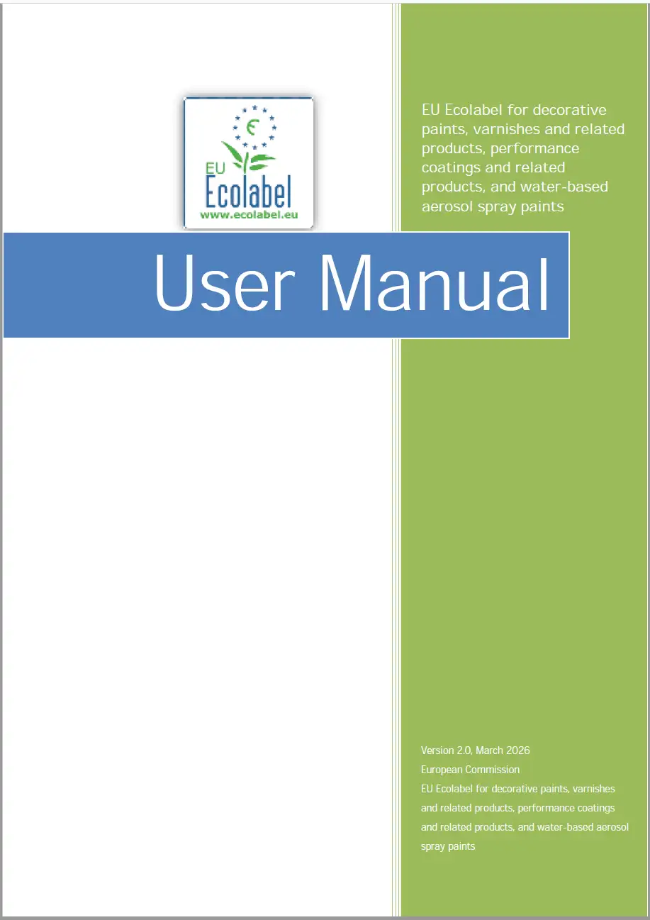 EU Ecolabel User Manual - Water-based aerosol spray paints EU Ecolabel User Manual - Water-based aerosol spray paints